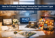 How to Choose the Perfect Venue for Your Event Type (Wedding, Corporate, Party)